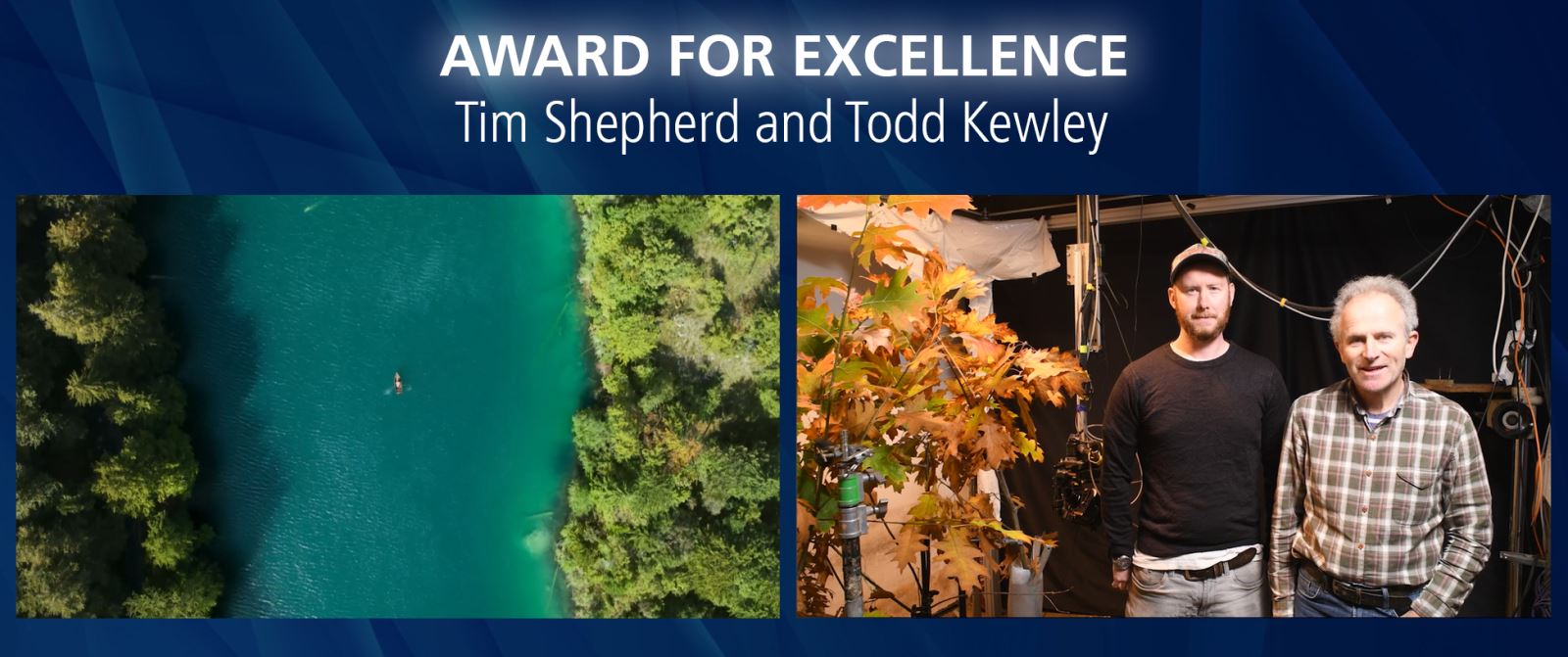 Award for Excellence - Tim Shepherd and Todd Kewley