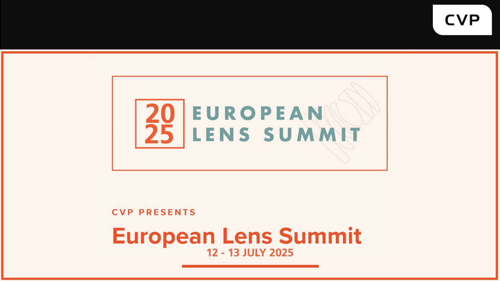 CVP European Lens Summit 2025