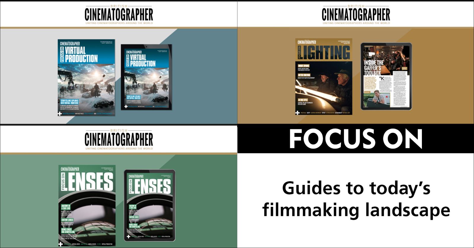 Focus On series: expert-led companion to the industry’s hottest topics, like lighting, lenses and virtual production