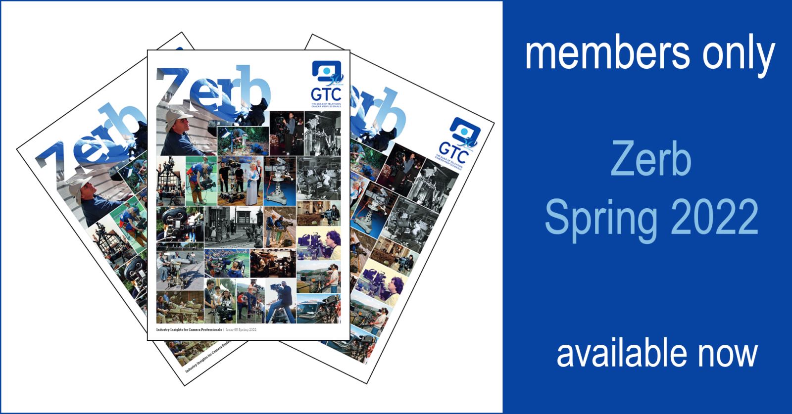 GTC Members - Zerb 95: Spring 2022 available now online