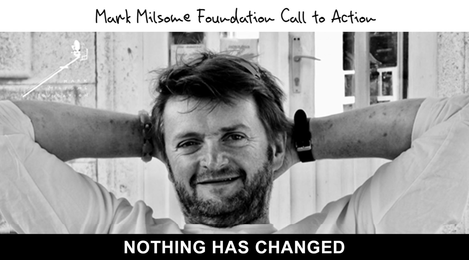 Mark Milsome Foundation - nothing has changed