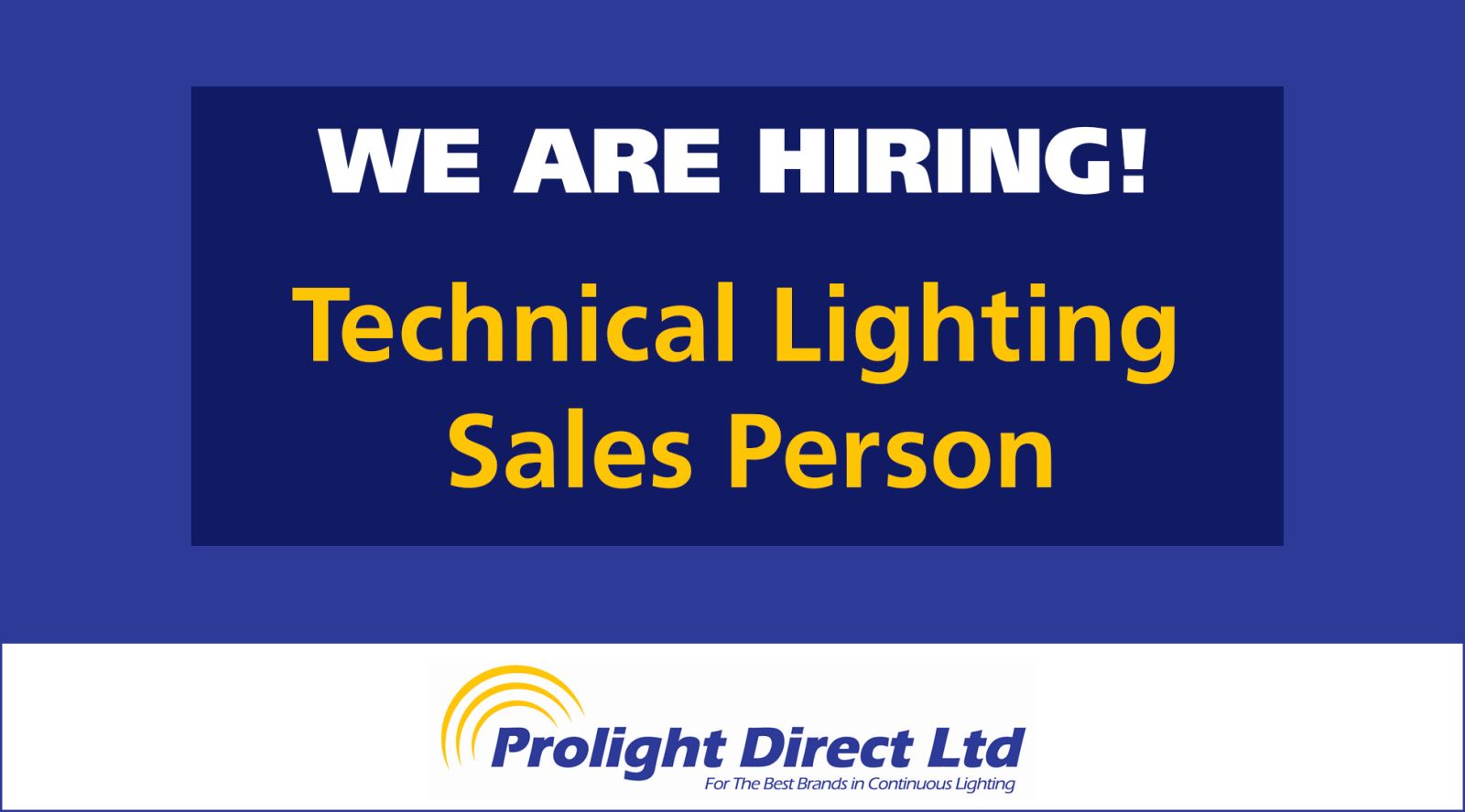 Prolight Direct Ltd Job Vacancy