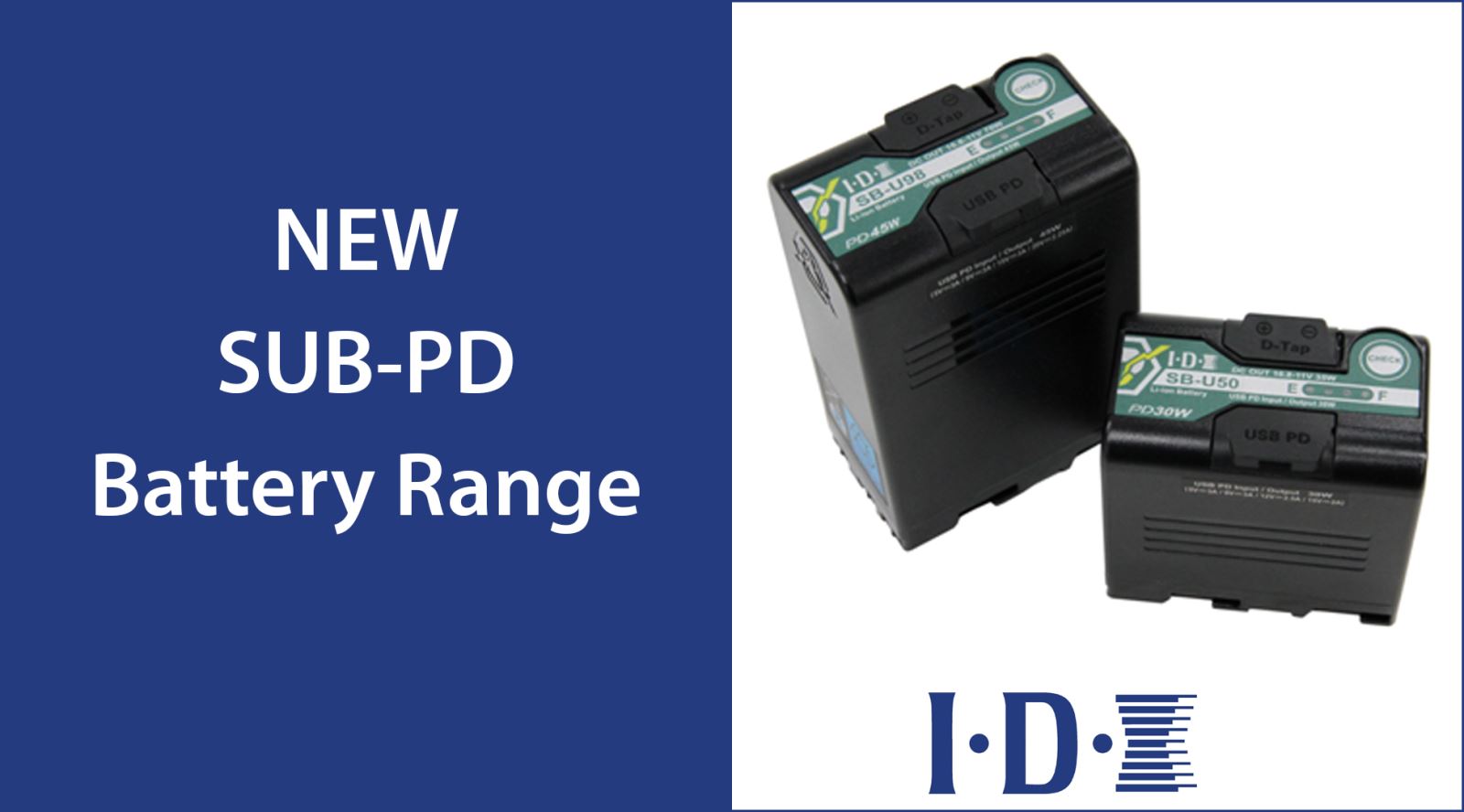 IDX New SUB-PD Battery Range