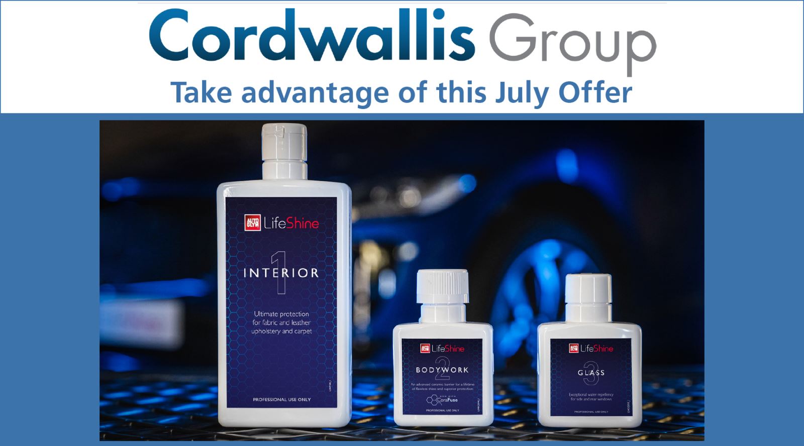 Cordwallis July Offer on Autoglym LifeShine CeraFuse