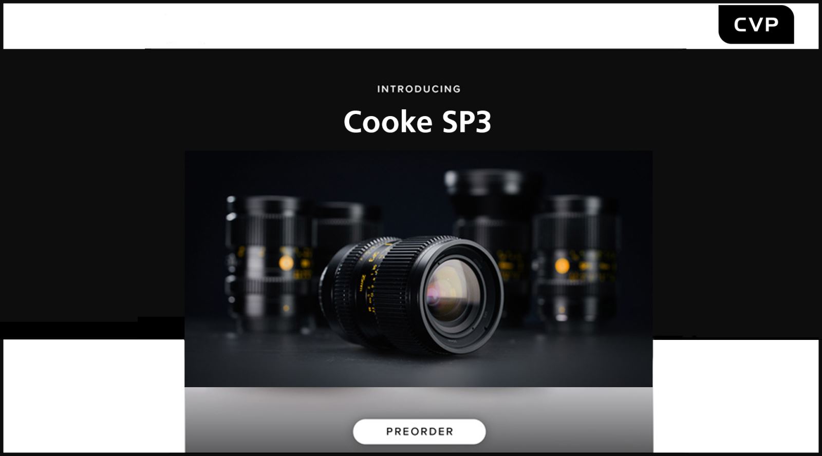 CVP Introducing Cooke SP3