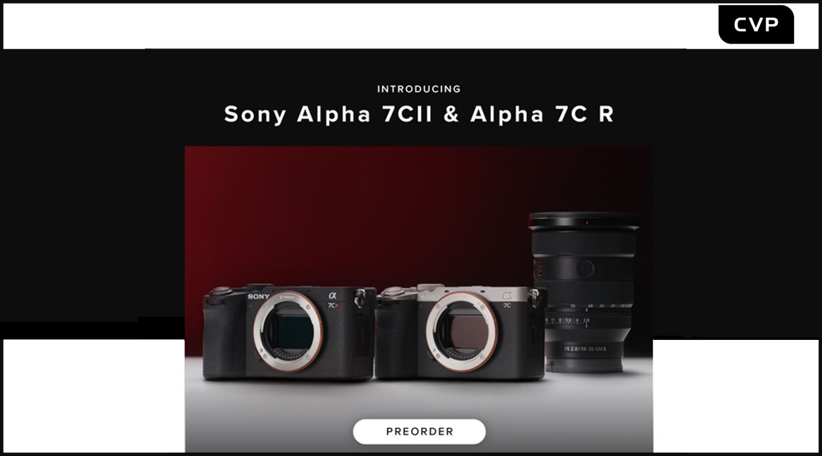 Sony Alpha 7CII & Alpha 7C R